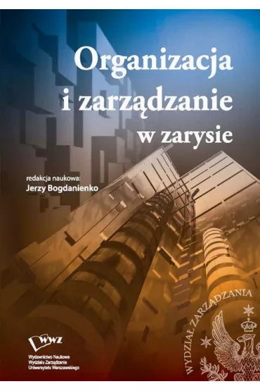 eBook Organizacja i zarz�dzanie w zarysie pdf