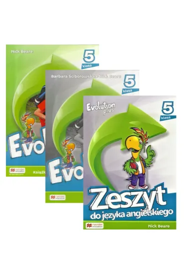 Evolution Plus. Ksi��ka ucznia, zeszyt i zeszyt �wicze� do j�zyka angielskiego dla klasy 5 szko�y podstawowej - Barbara �ciborowska, Nick Beare
