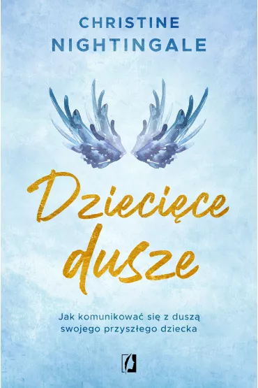 Dzieci�ce dusze - Christine  Nightingale