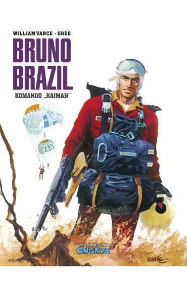 Komando Kajman. Bruno Brazil. Tom 2