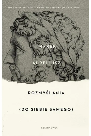 Rozmy�lania. Do samego siebie - Marek Aureliusz