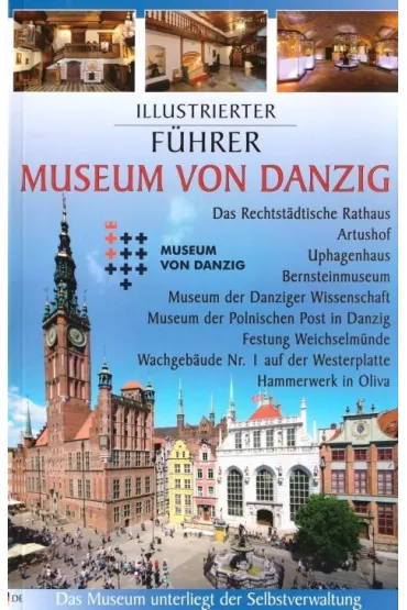 Przewodnik ilustrowany Muzeum Gda�ska w.niemiecka