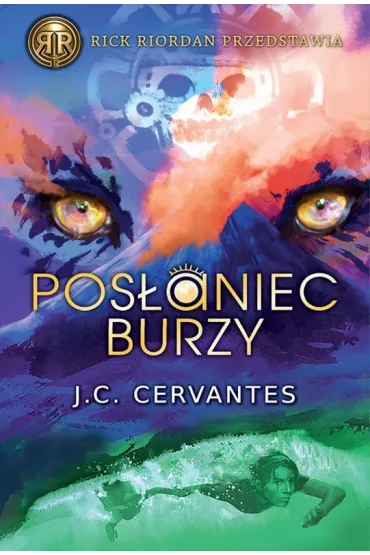 Posaniec burzy. Tom 1 - J. C. Cervantes