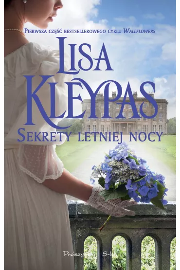 Sekrety letniej nocy. Wallflowers. Tom 1 - Lisa Kleypas