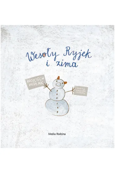 Weso�y Ryjek i zima - Wojciech Wid�ak