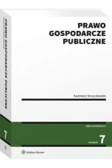 Prawo gospodarcze publiczne - Kazimierz Strzyczkowski