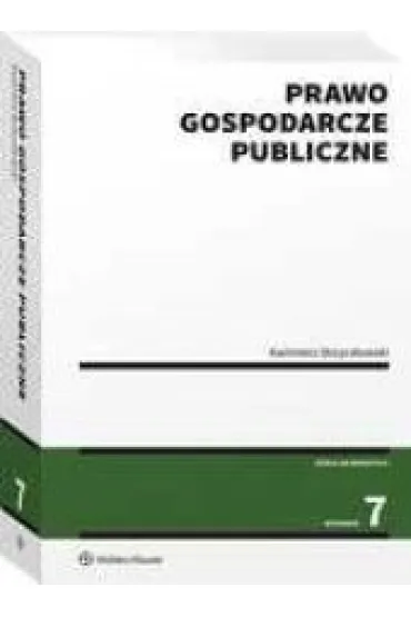 Prawo gospodarcze publiczne - Kazimierz Strzyczkowski
