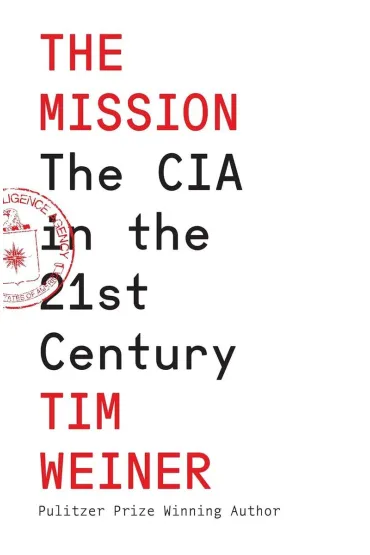 The mission  wer. Angielska - Tim Weiner
