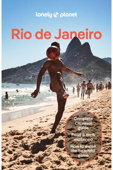 Rio de Janeiro. Lonely Planet - Joel Balsam, Ana  Du�k, Marisa Megan  Paska