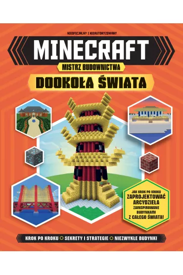 Minecraft. Mistrz budownictwa. Dooko�a �wiata