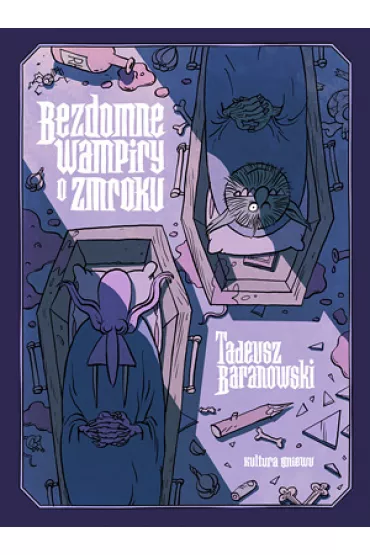 Bezdomne wampiry o zmroku - Tadeusz Baranowski