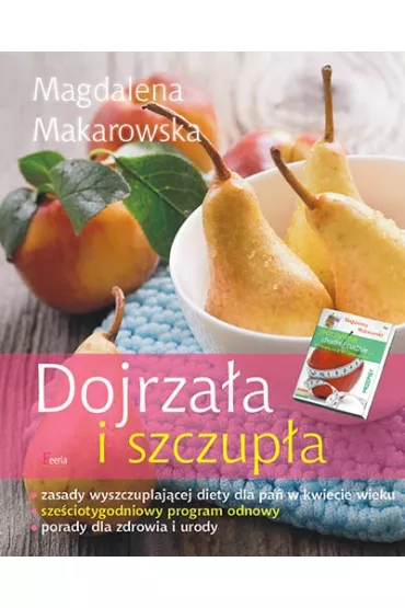 Dojrza�a i szczup�a * * - Magdalena Makarowska