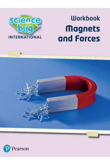 Science Bug: Magnets and forces Workbook - Deborah  Herridge, Tanya  Shields