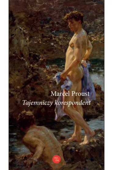 Tajemniczy korespondent (dodruk 2024) - Marcel Proust