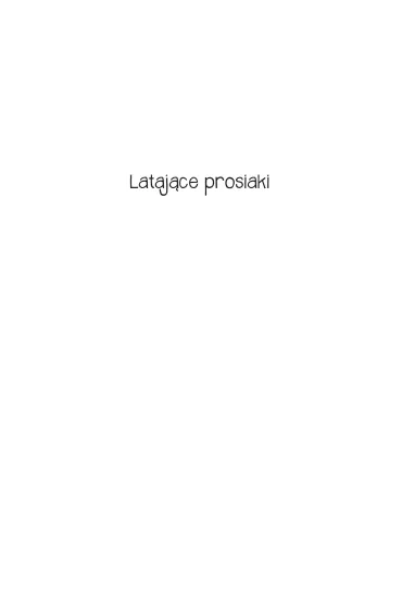 Lataj�ce prosiaki - Piotr Winczewski