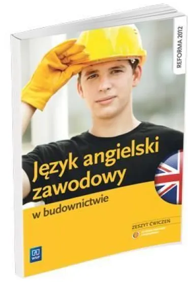J�zyk angielski zawodowy w budownictwie. Zeszyt �wicze� - Marlena Kucz
