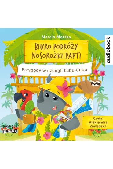 Audiobook Biuro podr�y nosoro�ki Papti. Przygody w d�ungli �ubu-dubu CD - Marcin Mortka