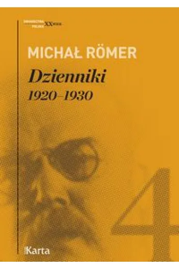 Dzienniki. 1920-1930. Tom 4 - Micha� Romer