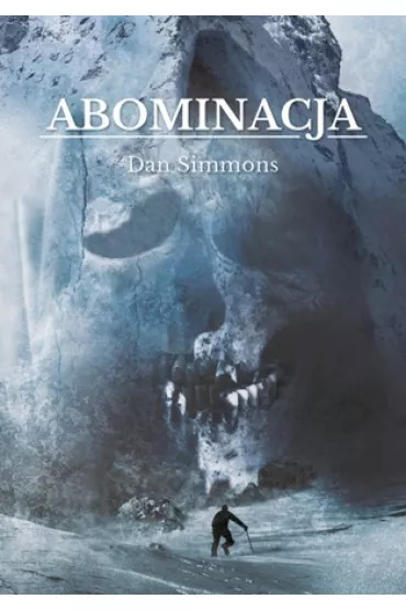 Abominacja - Dan Simmons