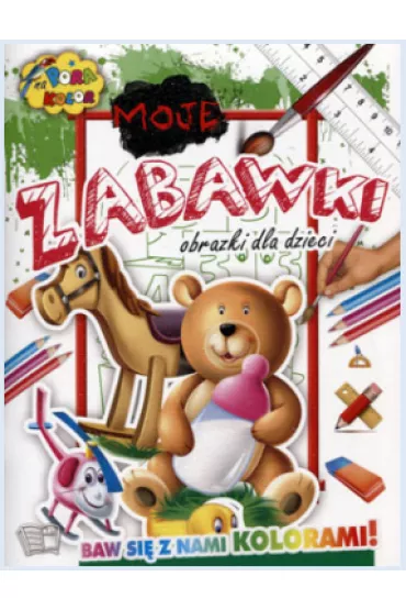 Moje zabawki pora na kolor