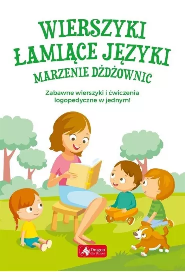 Wierszyki �ami�ce j�zyki. Marzenie d�d�ownic (mk) - Anna Willman