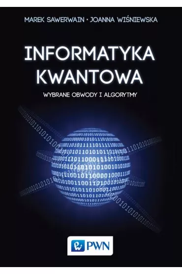 eBook Informatyka kwantowa pdf - Marek Sawerwain