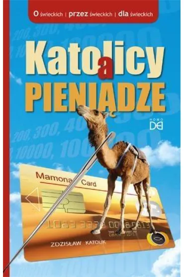 Katolicy a pieni�dze - S�awomir Red Zatwardnicki