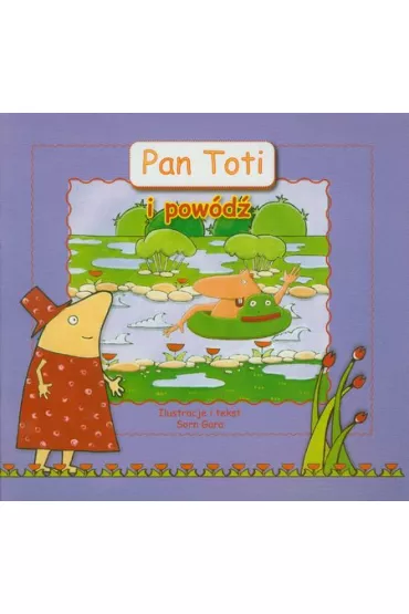 Pan Toti i pow�d� - Sorn Gara