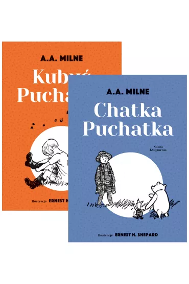 Pakiet: Kubu Puchatek, Chatka Puchatka - Alan Alexander Milne, Ernest H. Shepard