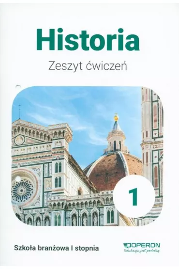 Historia 1. Zeszyt �wicze�. Szko�a bran�owa I stopnia - Cezary Tulin