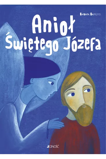 Anio� �wi�tego J�zefa - Barbara Baffetti