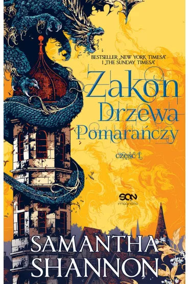 Zakon Drzewa Pomara�czy. Cz�� 1 - Samantha Shannon