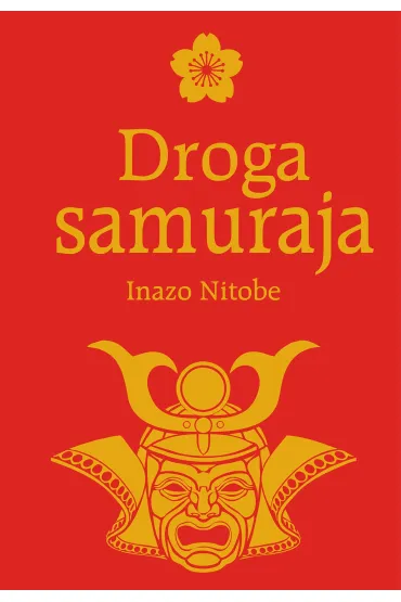 Droga Samuraja - Inazo Nitobe