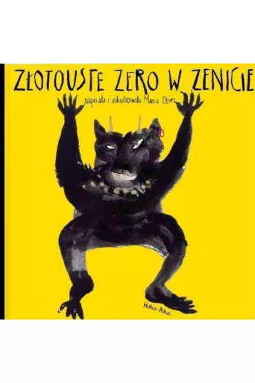 Z�otouste zero w zenicie - Maria Ekier