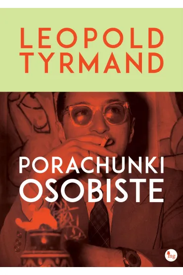 Porachunki osobiste - Leopold Tyrmand