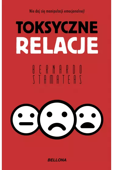 eBook Toksyczne relacje mobi epub - Bernardo Stamateas