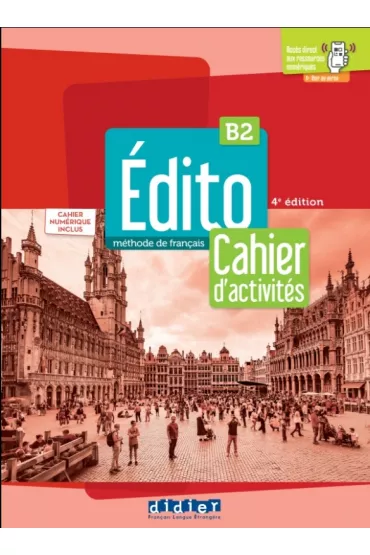 Edito B2 �wiczenia + wersja online 4 edition /2022/ - Marion  Perrard, Elodie Heu, Helene Maspoli