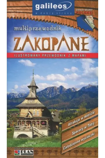 Zakopane. Multiprzewodnik Ilustrowany przewodnik z mapami