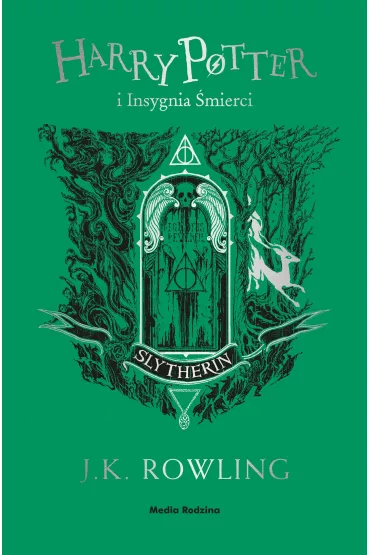 Harry Potter i Insygnia �mierci (Slytherin) - Joanne Kathleen Rowling