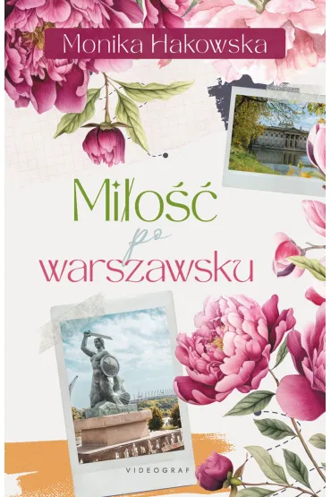 Mi�o�� po warszawsku - Monika  Hakowska