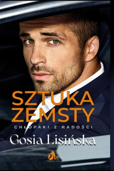 Sztuka zemsty - Gosia  Lisi�ska