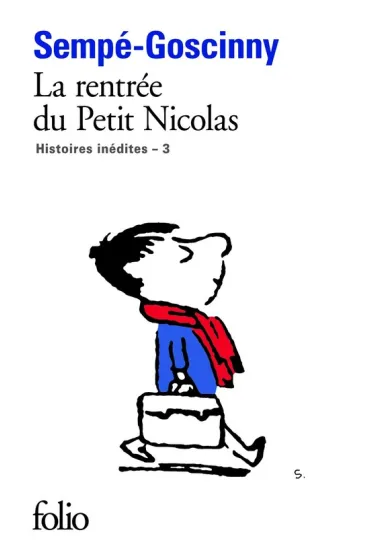 LF Sempe-Goscinny, Rentree Du Petit Nicolas - Goscinny, Sempe