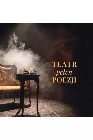 Teatr pe�en poezji