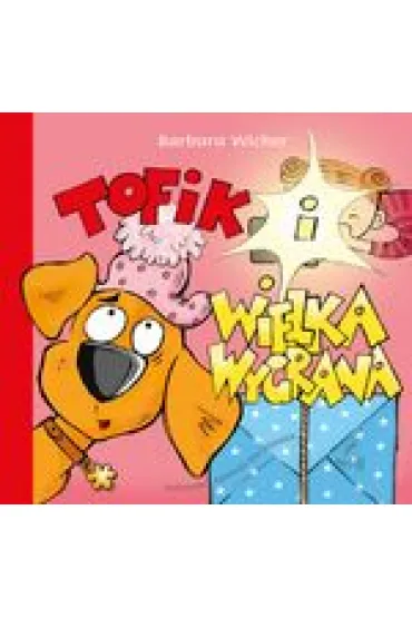 Tofik i wielka wygrana - Barbara Wicher
