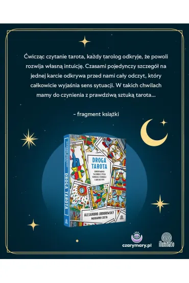 Droga tarota. Odkrywanie tajemnic �ycia poprzez symbole i archetypy - Alejandro Jodorowsky, Marianne Costa