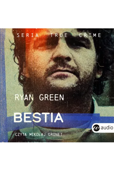 Audiobook Bestia mp3 - Ryan  Green