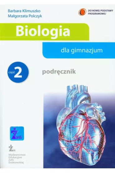 Biologia GIM KL 2 Podr�cznik - Barbara Klimuszko, Ma�gorzata Polczyk