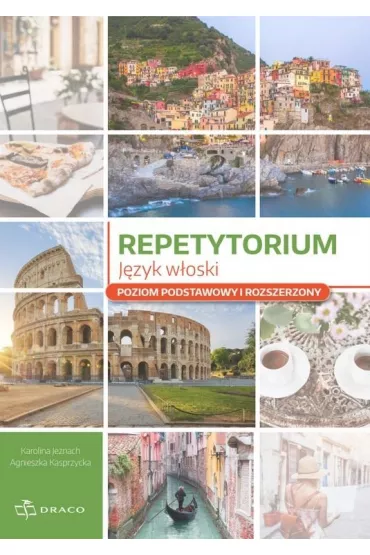 Repetytorium. J�zyk w�oski. Zakres podstawowy i rozszerzony - Karolina Jeznach, Agnieszka Kasprzycka