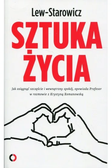 Sztuka �ycia * * - Zbigniew Lew-Starowicz