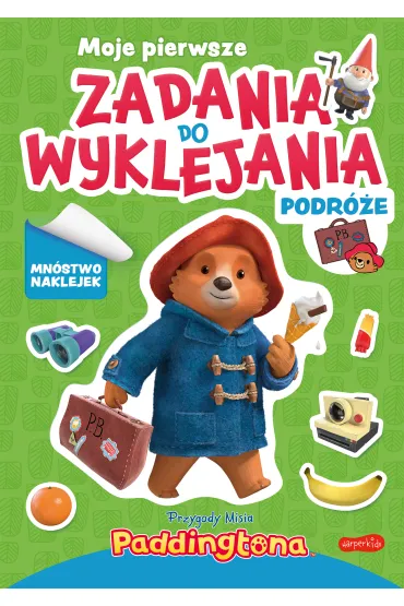Przygody Misia Paddingtona. Moje pierwsze zadania do wyklejania. Podr�e